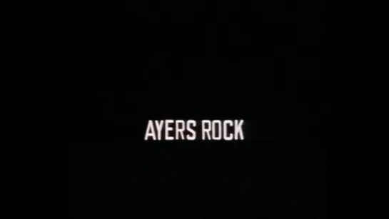 Ayers Rock (1981) dir. Paul Winkler