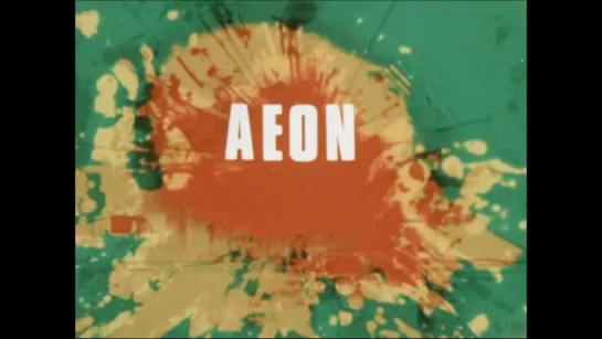 Aaeon (1970) dir. Al Razutis