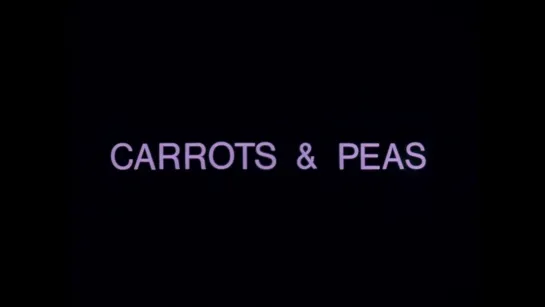 Carrots & Peas / Морковь и горошек (1969) dir. Hollis Frampton [1080p]