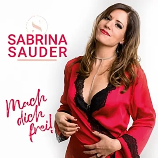 Sabrina Sauder - Ты сам (2019)