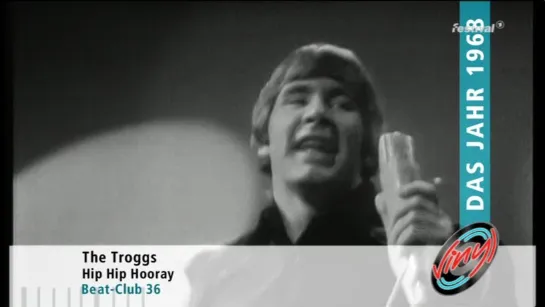 Troggs — Hip Hip Hooray 1968