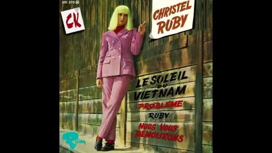 Christel Ruby - Le Soleil Du Vietnam (1967)