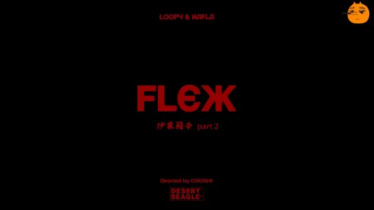 [FSG FOX] Loopy&nafla - FLEX |рус.саб|