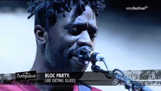 Bloc Party — Like Eating Glass = MELT! Festival 2009