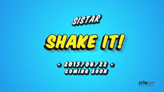 [Teaser] 씨스타(SISTAR)_Shake It