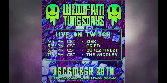 WiddFam TunesDay Episode 27 (Twitch live 28.12.2021): ZiEK, GRIED, Bukez Finezt and The Widdler