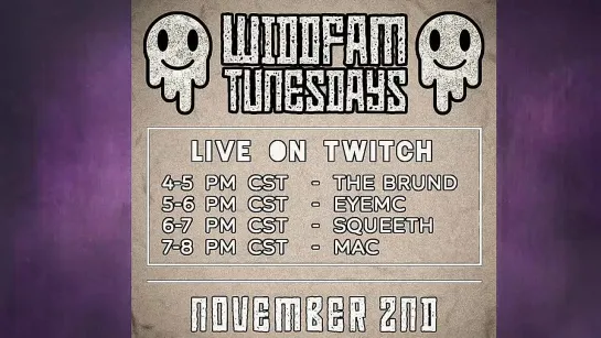 WiddFam TunesDay (02.11.2021 Twitch live): The Brund, EYEMC, Squeeth, MAC