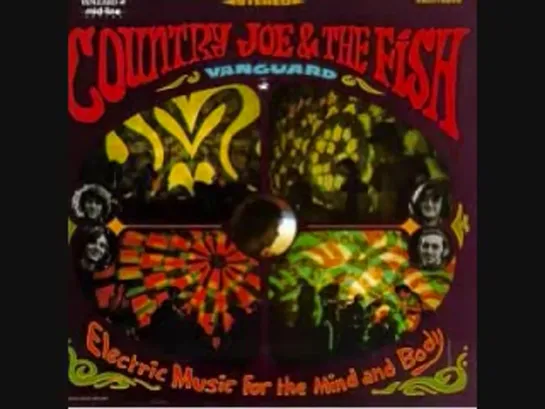 Country Joe and the Fish - Porpoise Mouth - 1967