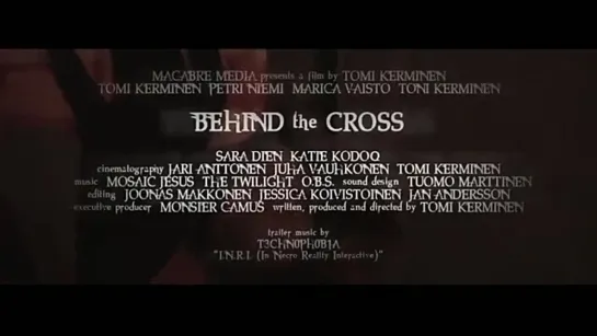 За крестом / Behind the Cross (2012) Трейлер.