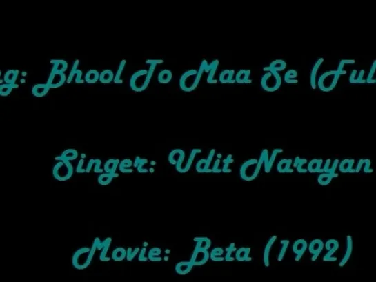 Bhool To Maa Se   Beta 1992