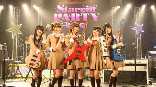 [13.11.2016] BanG Dream! Second☆LIVE Starrin' PARTY 2016!