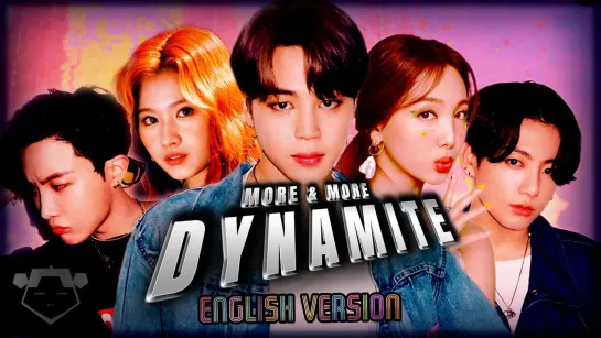 bts & twice — dynamite x more and more [ mashup ]