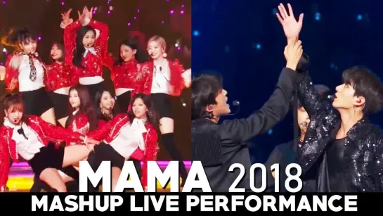 BTS • TWICE - MAMA 2018 │ Fake Love + Yes Or Yes [ MASHUP live performance ]