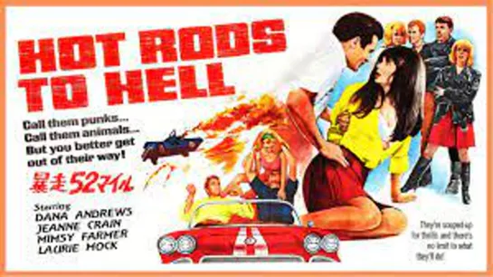 Hot Rods to Hell (1967) -720p- Dana Andrews, Jeanne Crain, Mimsy Farmer