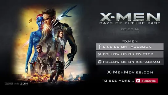 X-Men- Days of Future Past - Official Trailer 2 [HD] - 20th Century FOX