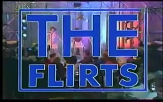 The Flirts - Helpless