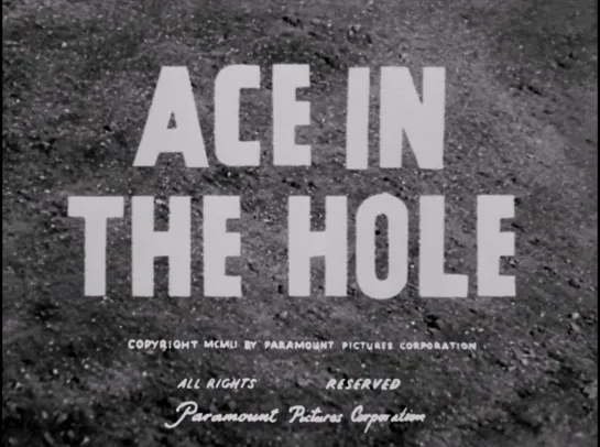 Туз в рукаве / Ace in the Hole (1951) dir. Billy Wilder (RUS SUB)