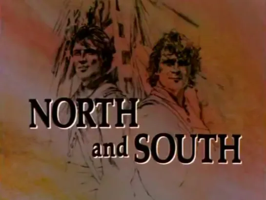 1. 5-6. Север и Юг / North and South 1985