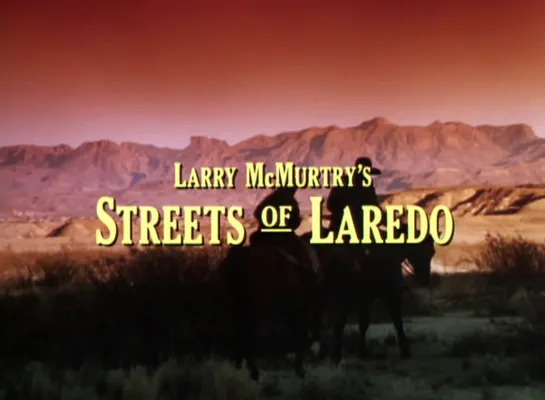 3. Улицы Ларедо / Streets of Laredo 1995