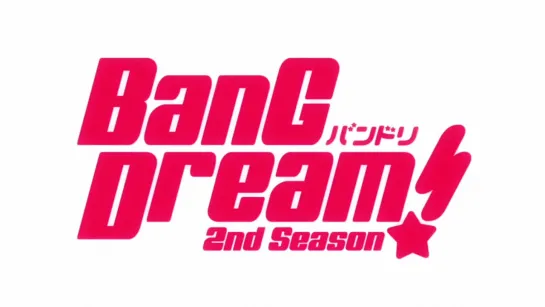 BanG Dream! 2nd Season 1 серия [RUS SUB, русские субтитры]