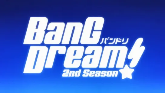 BanG Dream! 2nd Season 10 серия [RUS SUB, русские субтитры]