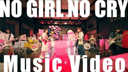 Poppin’ Party × SILENT SIREN – NO GIRL NO CRY MV