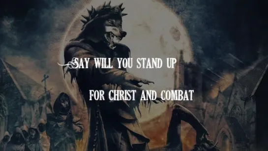 Powerwolf - Christ and Combat - Fan`s lyrics video