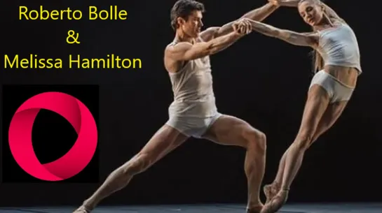 Roberto Bolle & Melissa Hamilton - Danza con me 01/01/2019 (Zemfira - "Infinity")