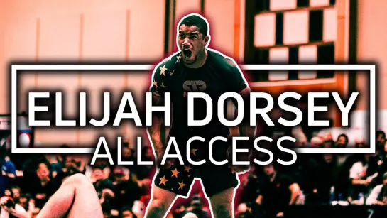 All Access- Elijah Dorsey Takes Out Two ADCC Veterans