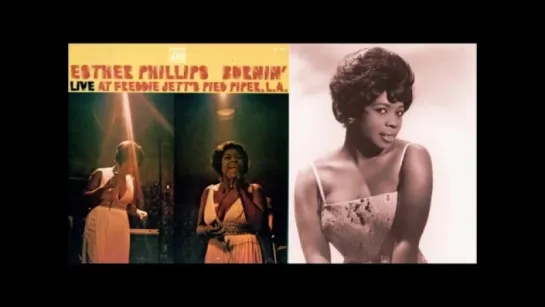 Esther Phillips - Release Me