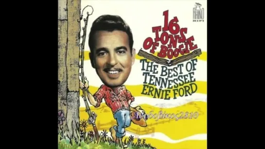 Tennessee Ernie Ford - Blackberry Boogie (1952)