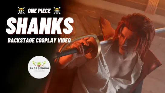 Shanks - One Piece | Backstage Cosplay Video