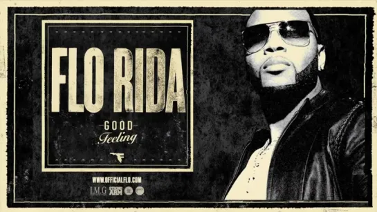 Flo Rida - Good Feeling