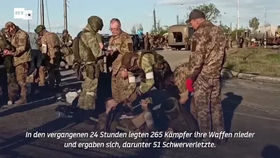 KAMPF UM MARIUPOL 265 UKRAINISCHE SOLDATEN AUS DEM ASOWSTAL-WERK ERGEBEN SICH.