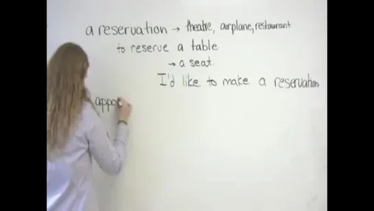 engVid.com  English Vocabulary - Appointments & Reservations