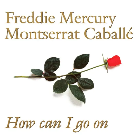 Freddie Mercury & Montserrat Caballé - How Can I Go On [Live at La Nit, 1988 Remastered]