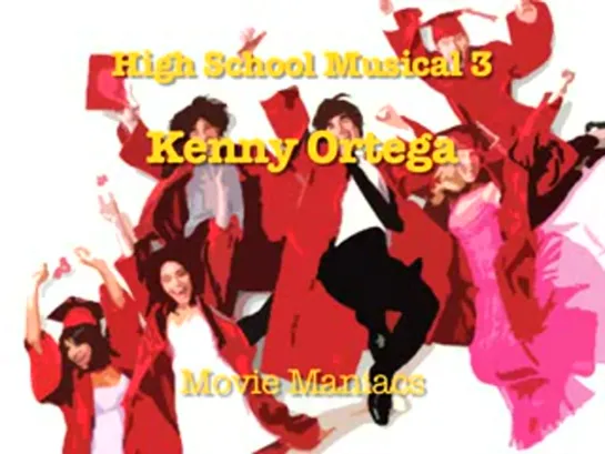 Kenny Ortega (director) - about Zac and Vanessa