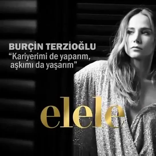 elele magazine photo shoot Amazing Burcin