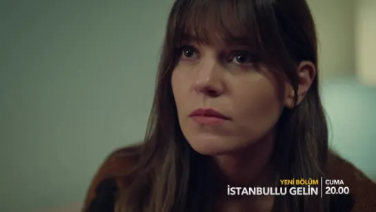 İstanbullu Gelin 29. Bölüm Fragmanı