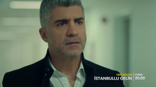 İstanbullu Gelin 24. Bölüm Fragman