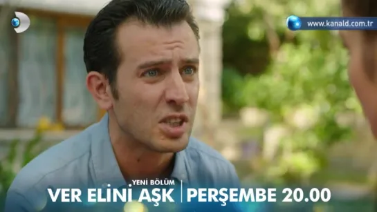 Ver Elini Aşk 4. Bölüm Fragmanı - 2