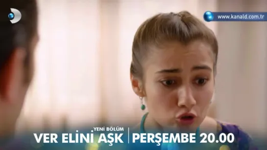 Ver Elini Aşk 6. Bölüm Fragmanı