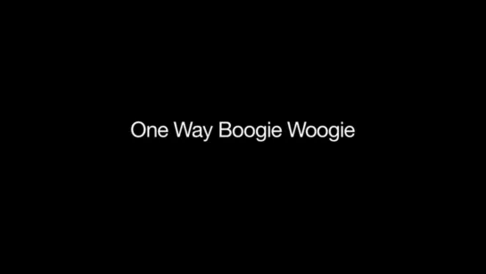 One Way Boogie Woogie 2012 (2012) dir. James Benning