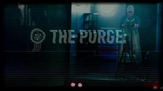 Судная ночь 2 (The Purge Anarchy) - This Is War