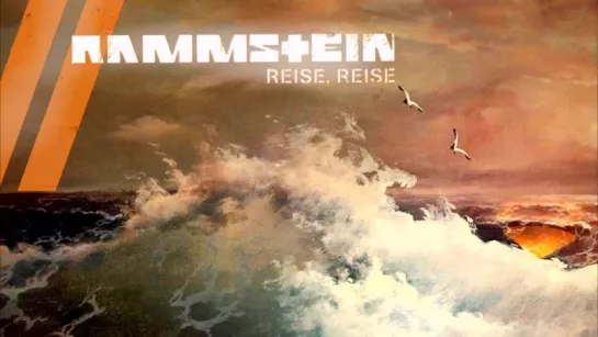 Rammstein - Reise Reise (full album + перевод)