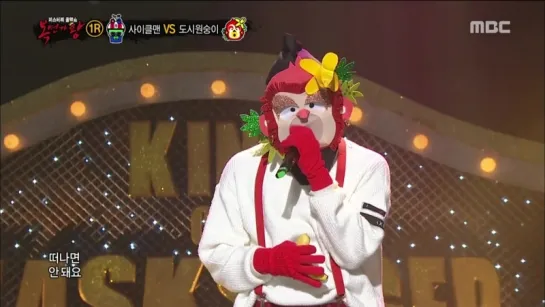 160110 Cycleman VS Cold city Monkey - A Little Girl @King of Mask Singer