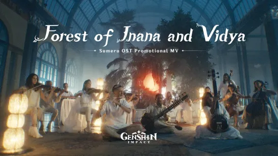 Музыкальное промовидео OST Сумеру Forest of Jnana and Vidya | Genshin Impact