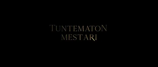 Klaus Härö "Tuntematon Mestari" 2018