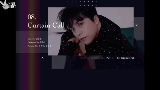 SON DONGWOON - CURTAIN CALL [рус.саб]