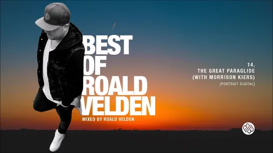 Best Of Roald Velden (Melodic Progressive House Mix)